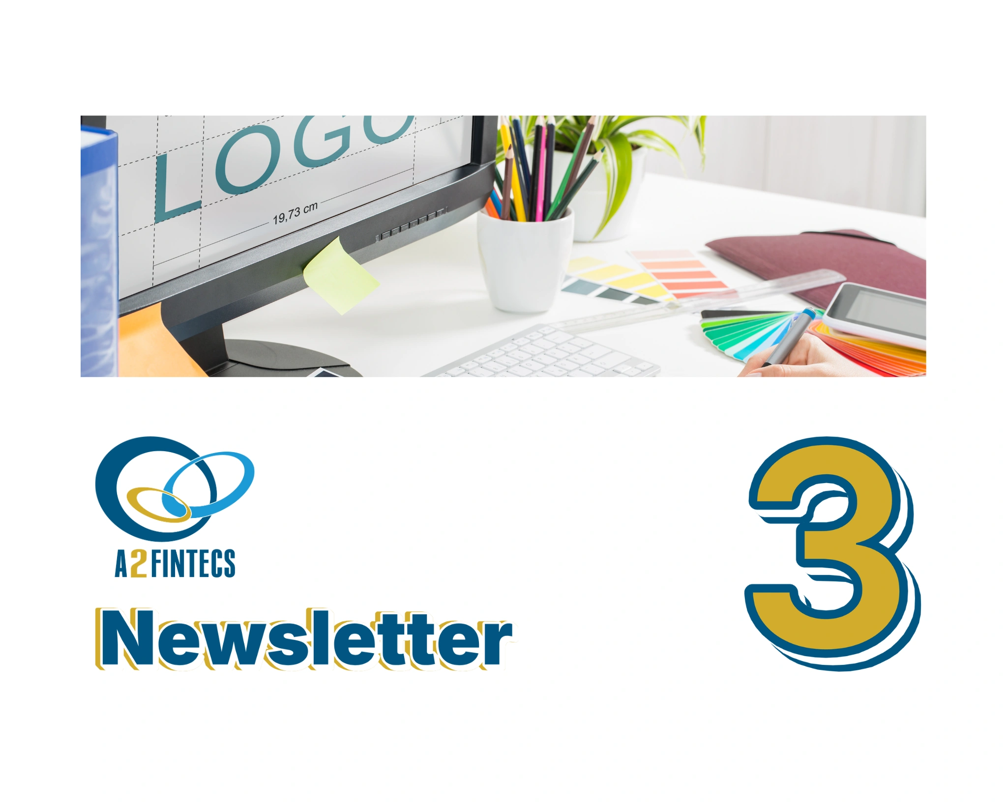 A2FINTECS Newsletter nº3